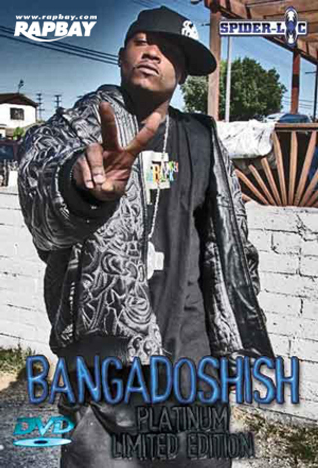 Spider Loc Presents: Bangadoshish Da DVD - Platinum Limited Edition - DVD