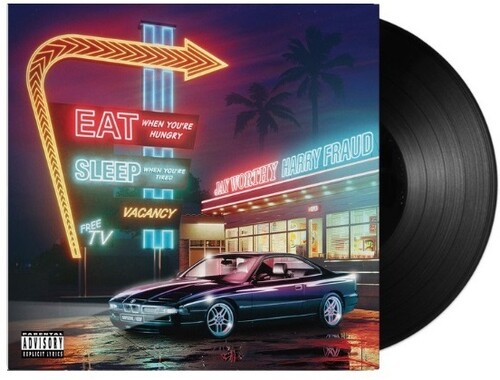 Jay Worthy & Harry Fraud - Eat When You're Hungry Sleep When Your