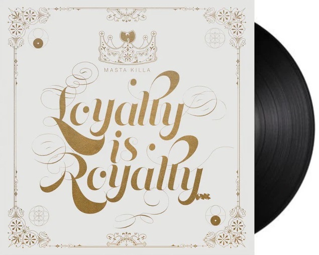 Masta Killa - Loyalty Is Royalty (Deluxe) Vinnyl Record