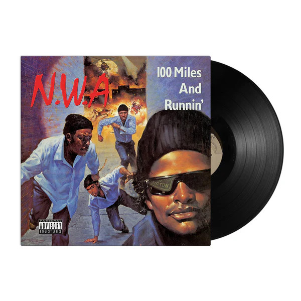 N.W.A. - 100 Miles and Runnin' Vinyl Record