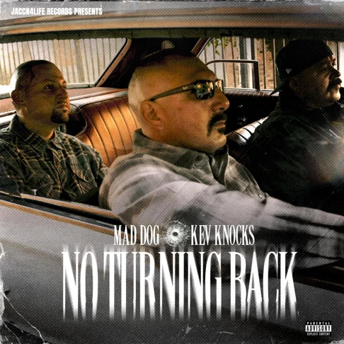 Mad Dog & Kev Knocks - No Turning Back CD