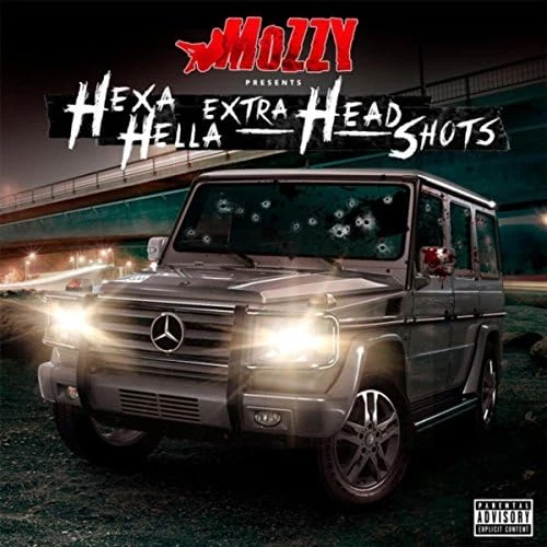 Mozzy - Hexa Hella Extra Head Shots CD