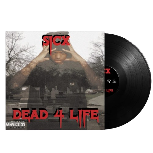 Sicx - Dead 4 Life Vinyl Record