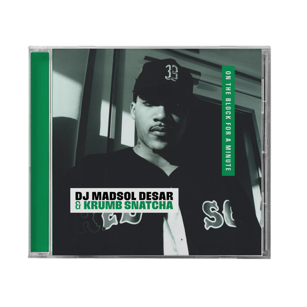 DJ Madsol Desar & Krumbsnatcha - On The Block For A Minute CD