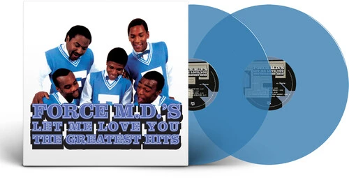 Force MD's - Let Me Love You: The Greatest Hits (Blue) Vinyl Record