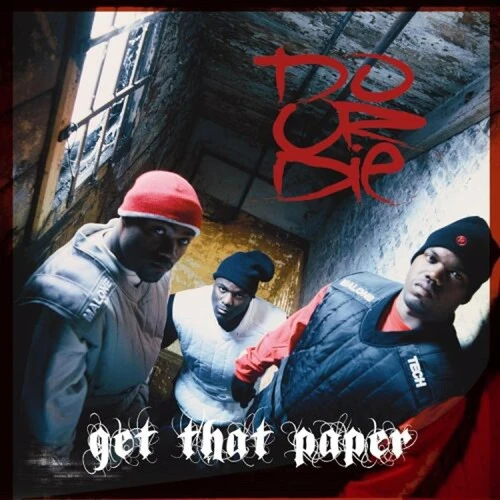 Do or Die - Get That Paper CD