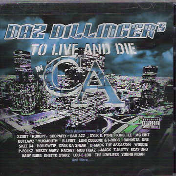 Daz Dillinger Presents: To Live And Die In CA CD - Rapbay.com