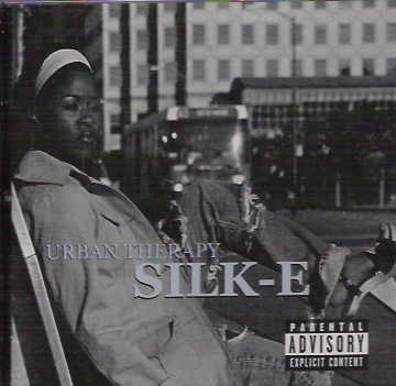 Silk E - Urban Therapy CD - Rapbay.com