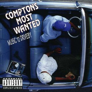 Compton's Most Wanted - Music Driveby CD