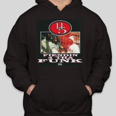 【HI FI FNK】Rap Damage Sweatshirts 11/5 - Fiendin 4 Tha Funk Hoodie