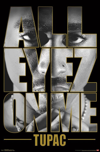 2Pac (Tupac) All Eyez on Me Poster