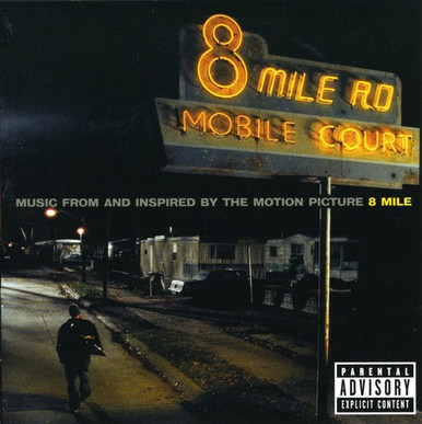 Eminem - 8 Mile Soundtrack CD