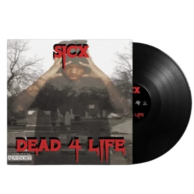 Sicx - Dead 4 Life Vinyl Record