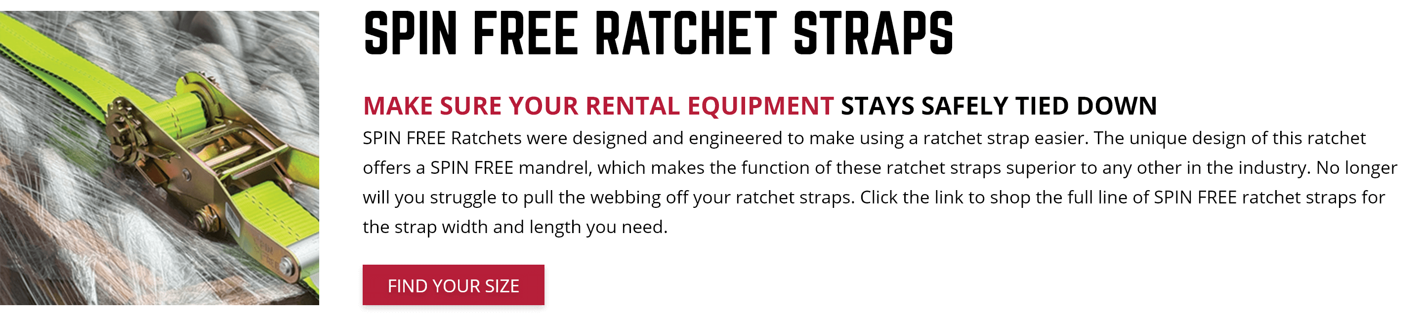 Spin Free Ratchet Straps