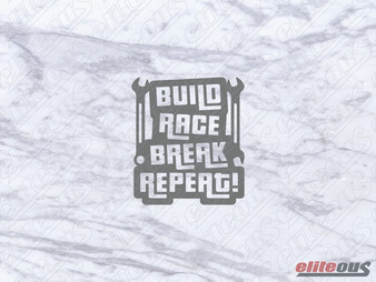 Build Race Break Repeat - Decal