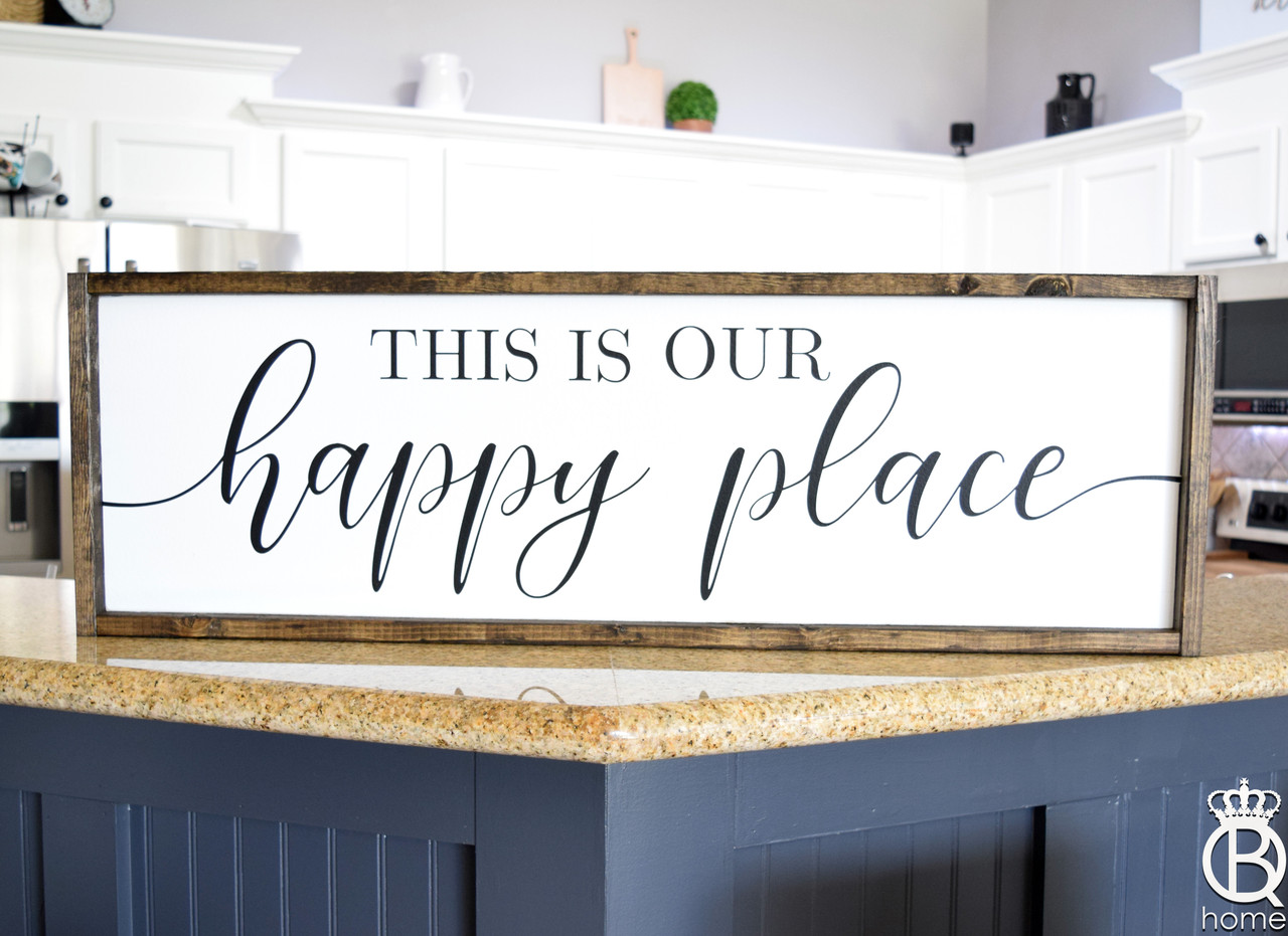 This Is Our Happy Place Framed Wood Sign 12x36 Queen B Home