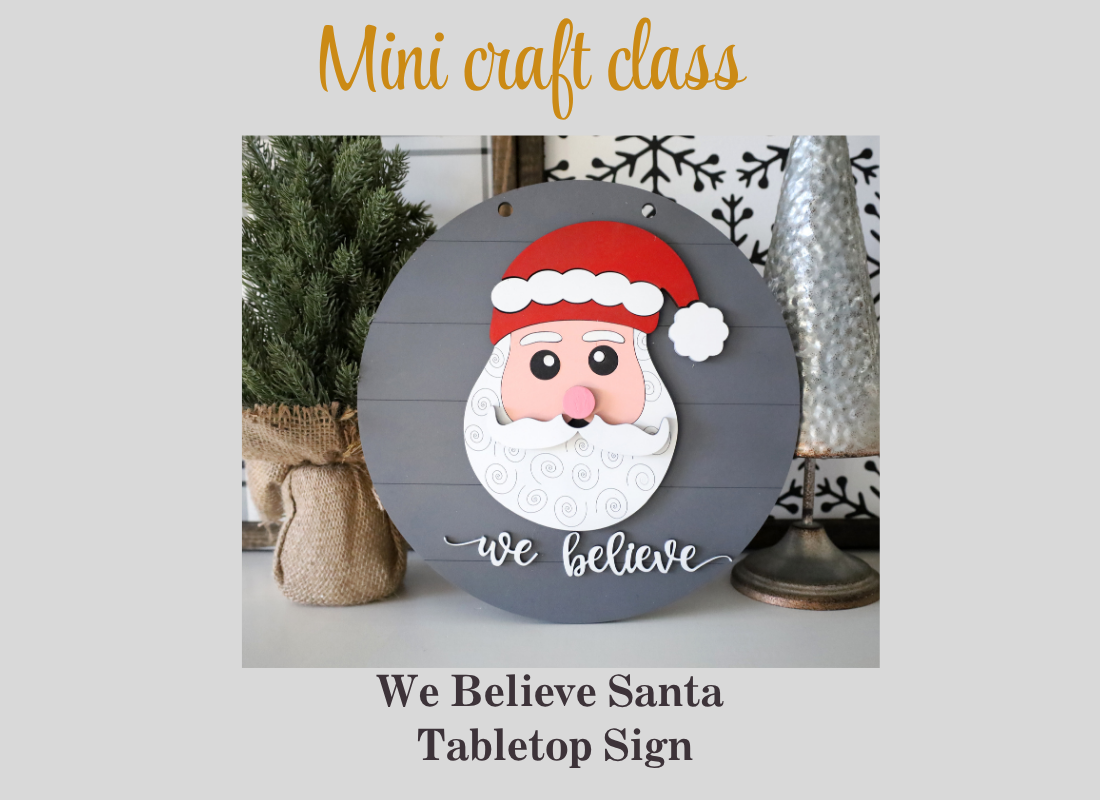 Mini Craft Class | We Believe Tabletop Sign - Queen B Home
