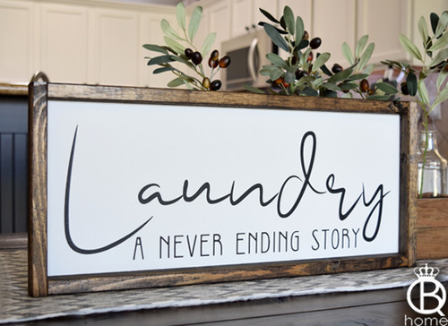 Laundry The Never Ending Story Wood Sign