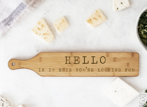 Hello Is It Brie You're Looking For Skinny Bamboo Cheese Board