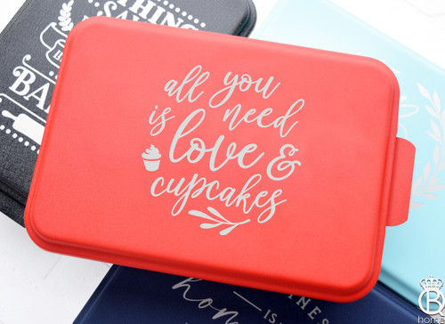 All You Need Is Love And Cupcakes Engraved Aluminum Cake Pan + Lid