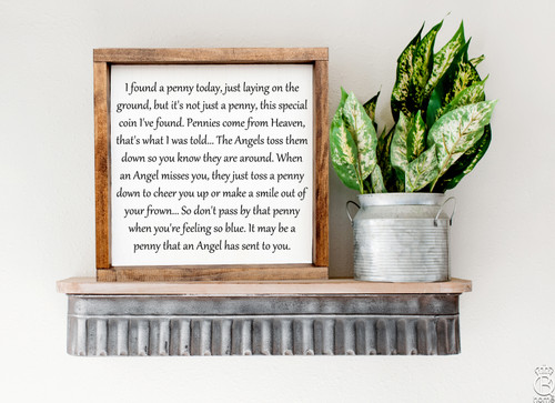 Pennies From Heaven Mini Wood Sign