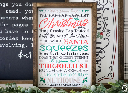 Clark Griswold Quote Wood Sign