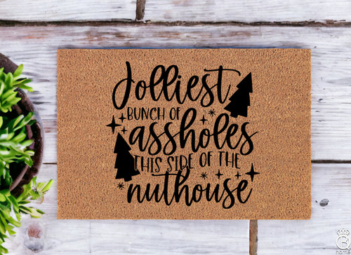 Jolliest Bunch Of Assholes Door Mat Jolliest Bunch Of Assholes Door Mat