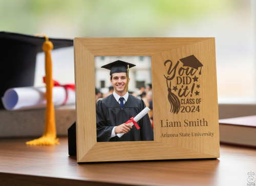 Engraved  Wood Picture Frame: You Did It Graduation