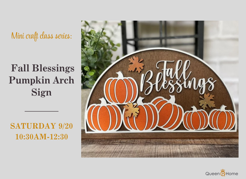 September 20 at 10:30am | Fall Blessings Pumpkin Arch Sign September 20 at 10:30am | Fall Blessings Pumpkin Arch Sign