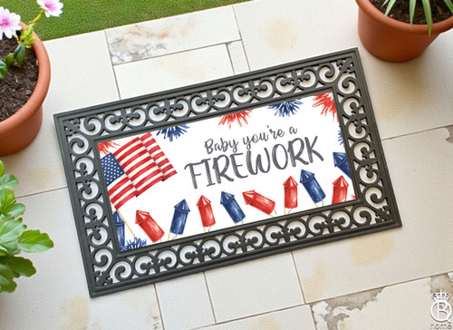Interchangeable Doormat Insert: Baby You're A Firework Interchangeable Doormat Insert: Baby You're A Firework