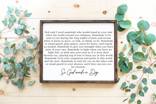 READY TO SHIP: God Made A Dog Framed Wood Sign