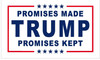 Trump Flag - Promises Kept - 3x5 - Screen Printed (Made in USA)