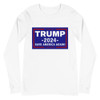 Trump 2024 Save America Again Unisex Long Sleeve Tee