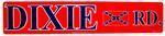 DIXIE ROAD RD CONFEDERATE FLAG Sign FUN NOVELTY