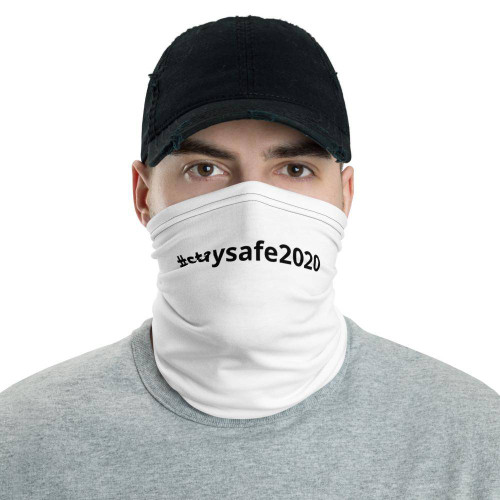 Stay Safe Neck Gaiter Face Mask