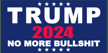 Trump 2024 Flag No More Bullshit Blue Made in USA