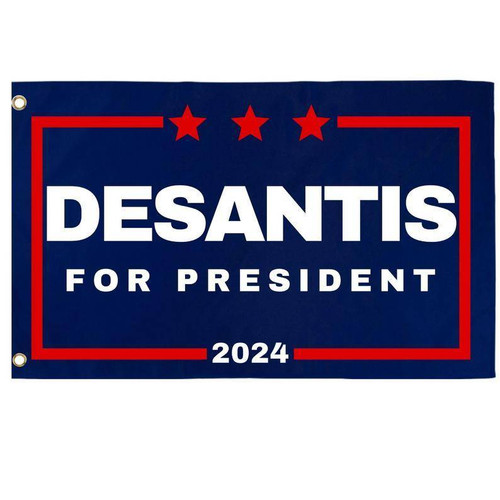 DeSantis For President 2024 Flag - Made in USA