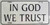 In God We Trust License Plate