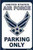 US Air Force Parking Only Sign