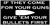 Give Em Your Bullets First Bumper Sticker