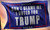 Don't Blame Me I Voted For Trump Flag - Made in USA