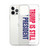 Trump is Still My President iPhone Case