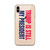 Trump is Still My President iPhone Case