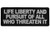Life Liberty and Pursuit of All Who Threaten it Patriotic Iron on Patch