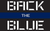 Back The Blue Rough Tex Flag