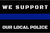 3x5 We Support Our Local Police Thin Blue Line Double Sided Flag - Rough Tex