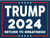 Trump Flag 2024 Return To Greatness - Made in USA