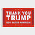 Thank You Trump God Bless America Flag - Made in USA