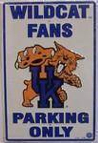 Kentucky Wildcats Fans Parking Only