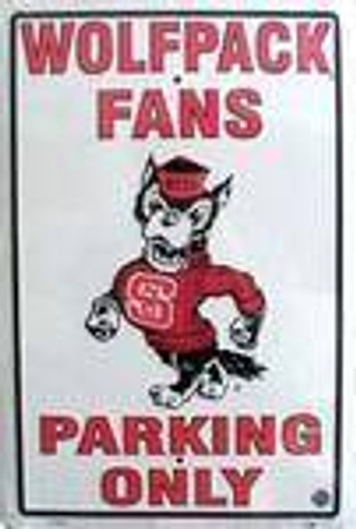 NC North Carolina State Wolfpack Fans Parking Only